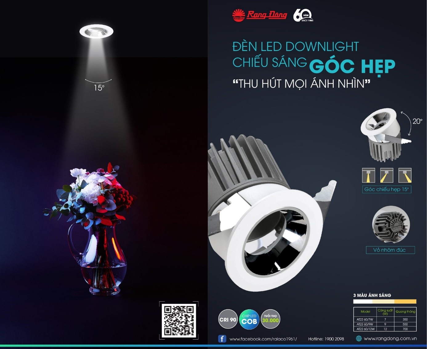 Chiếu sáng làm nổi bật lọ hoa sử dụng đèn Downlight xoay góc AT22 Rạng Đông.
Chiếu sáng làm nổi bật lọ hoa sử dụng đèn Downlight xoay góc AT22 Rạng Đông.